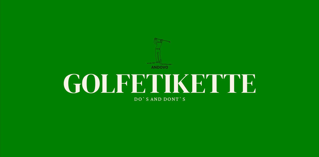 Golfetikette: Do`s and Dont`s auf dem Platz